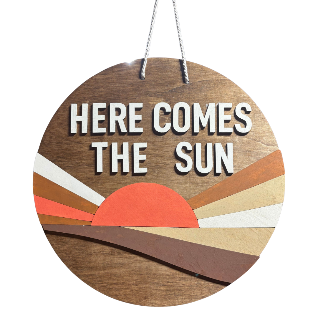 Here Comes the Sun – 18” Round Layered Wood Door Sign
